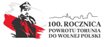 100 Rocznica Powrotu Torunia do Wolnej Polski